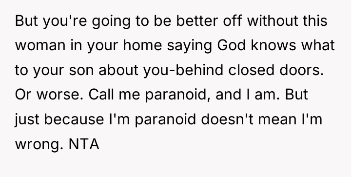 But you're going to be better off without this woman...
