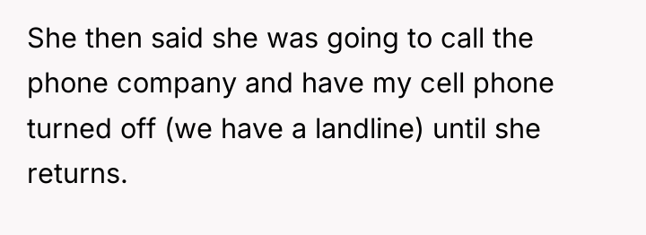 She then said she was going to call the phone...