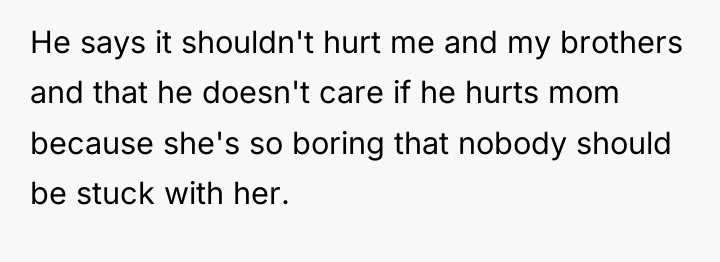 He says it shouldn't hurt me and my brothers and...