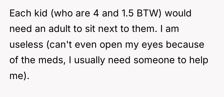 Each kid (who are 4 and 1.5 BTW) would need...