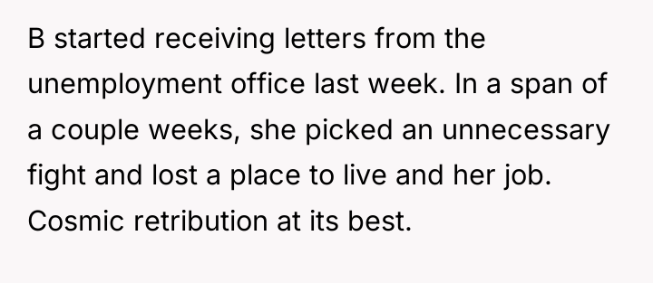 B started receiving letters from the unemployment office last week....