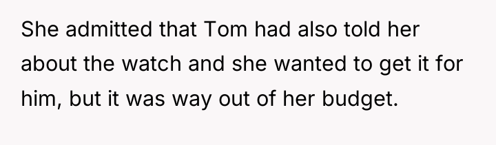 She admitted that Tom had also told her about the...