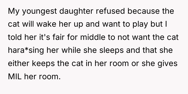 My youngest daughter refused because the cat will wake her...