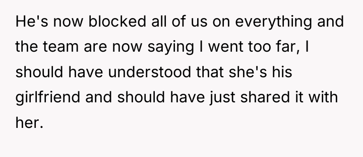 He's now blocked all of us on everything and the...