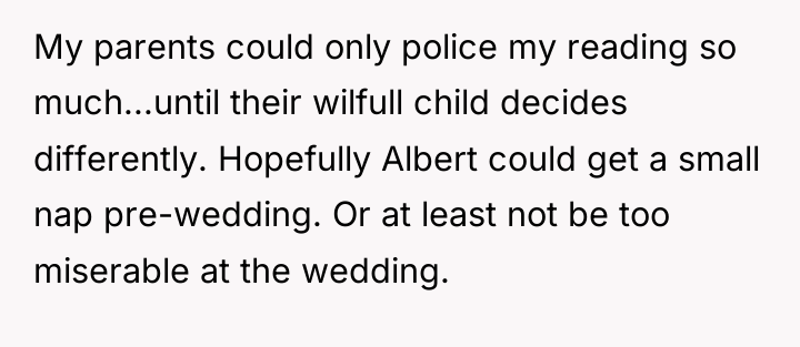 My parents could only police my reading so much...until their...