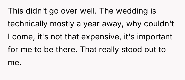 This didn't go over well. The wedding is technically mostly...