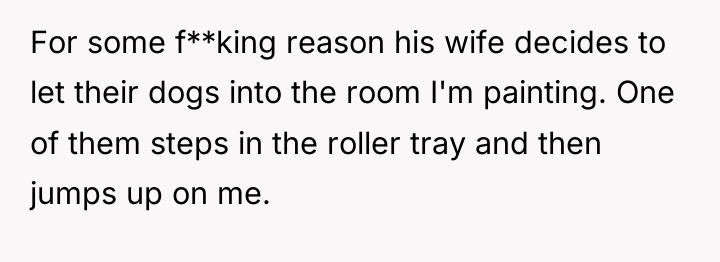 For some f**king reason his wife decides to let their...