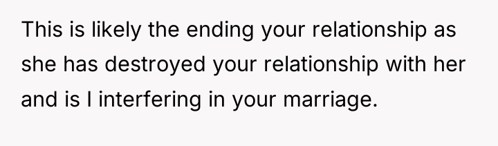 This is likely the ending your relationship as she has...