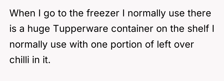 When I go to the freezer I normally use there...