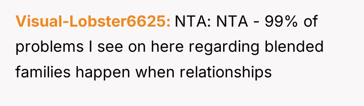 Visual-Lobster6625 NTA: NTA - 99% of problems I see on...