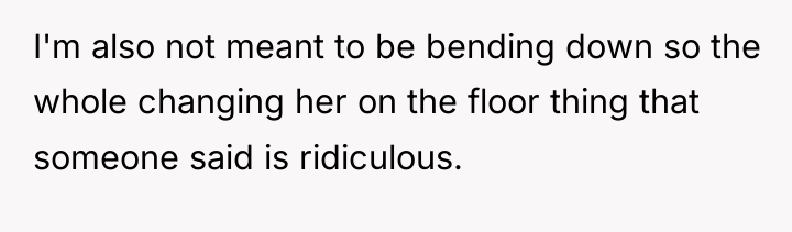 I'm also not meant to be bending down so the...