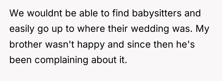 We wouldnt be able to find babysitters and easily go...