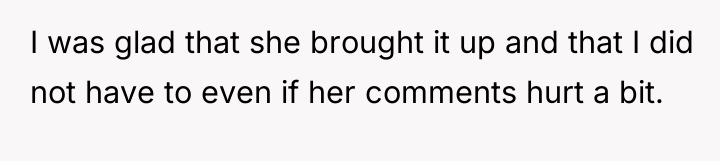 I was glad that she brought it up and that...