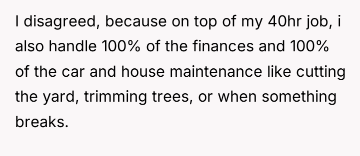 I disagreed, because on top of my 40hr job, i...