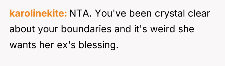 karolinekite NTA. You've been crystal clear about your boundaries and...
