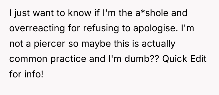 I just want to know if I'm the a*shole and...