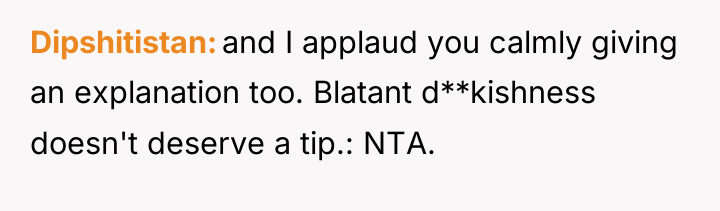 Dipshitistan and I applaud you calmly giving an explanation too....