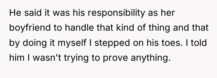 He said it was his responsibility as her boyfriend to...