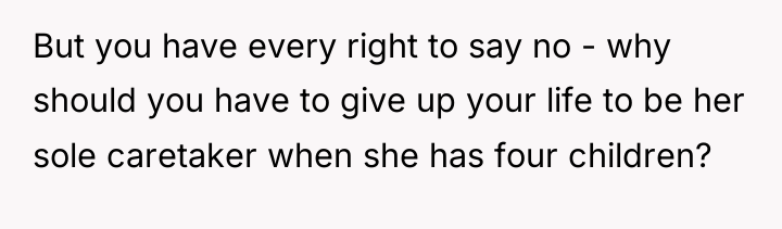But you have every right to say no - why...