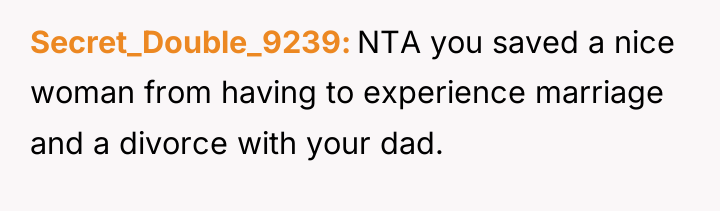 Secret_Double_9239 NTA you saved a nice woman from having to...