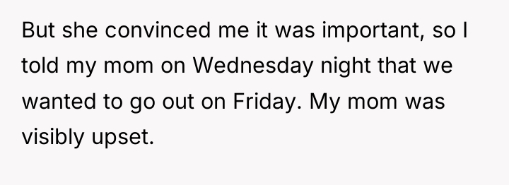 But she convinced me it was important, so I told...