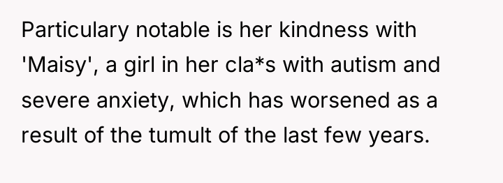 Particulary notable is her kindness with 'Maisy', a girl in...
