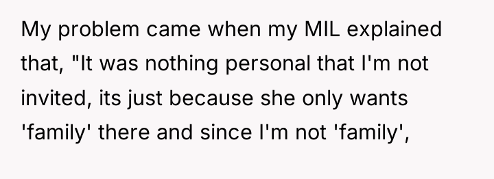 My problem came when my MIL explained that, "It was...