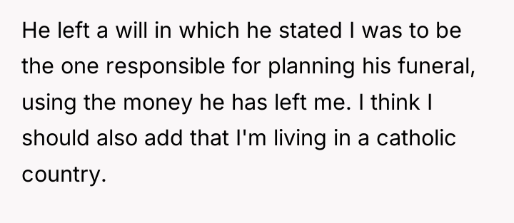 He left a will in which he stated I was...