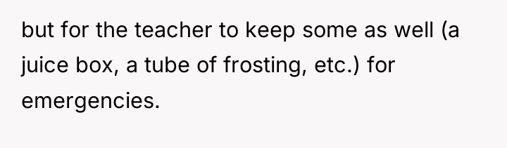but for the teacher to keep some as well (a...