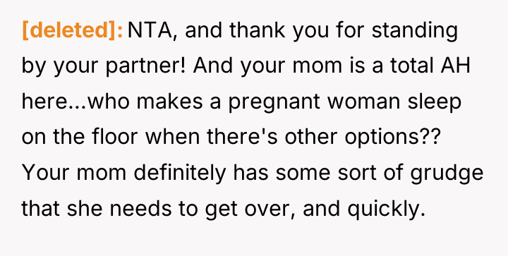[deleted] NTA, and thank you for standing by your partner!...