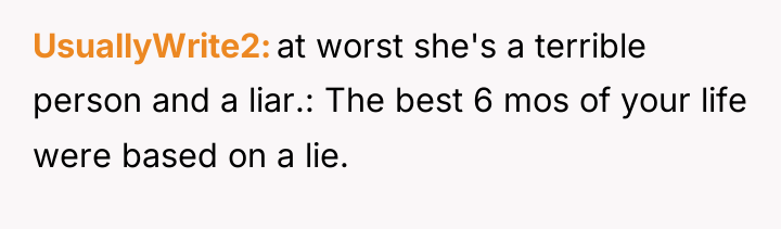 UsuallyWrite2 at worst she's a terrible person and a liar.:...