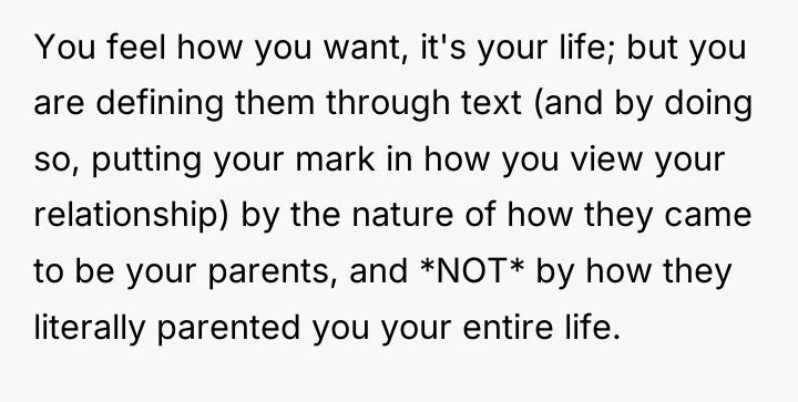 You feel how you want, it's your life; but you...