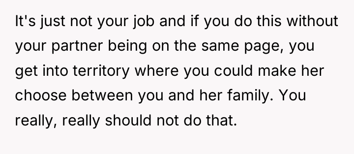 It's just not your job and if you do this...