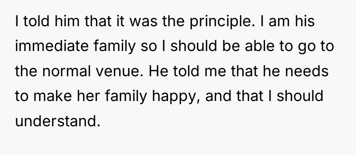 I told him that it was the principle. I am...