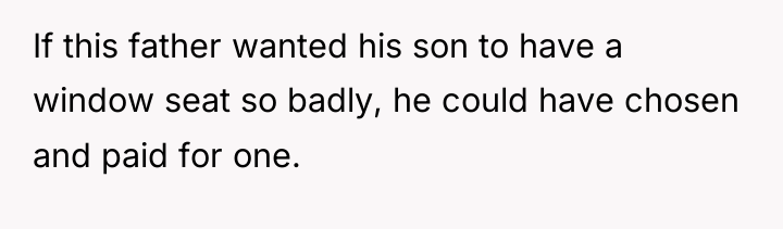 If this father wanted his son to have a window...