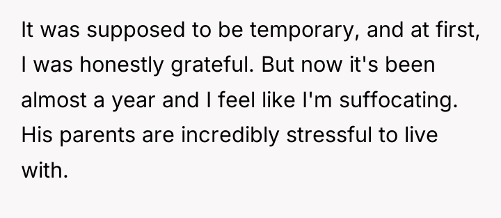 It was supposed to be temporary, and at first, I...