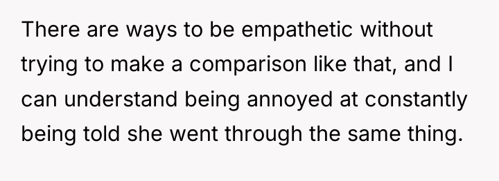 There are ways to be empathetic without trying to make...