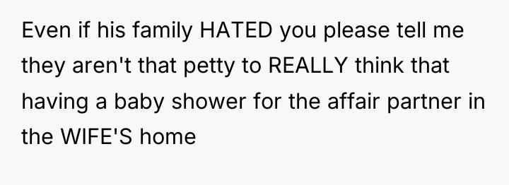 Even if his family HATED you please tell me they...