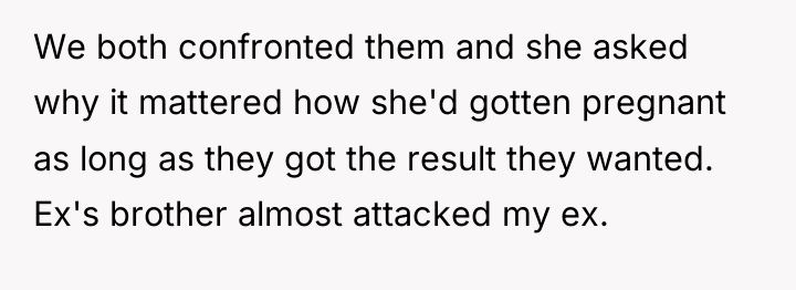 We both confronted them and she asked why it mattered...
