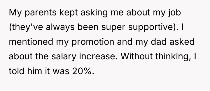 My parents kept asking me about my job (they've always...