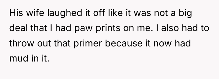 His wife laughed it off like it was not a...