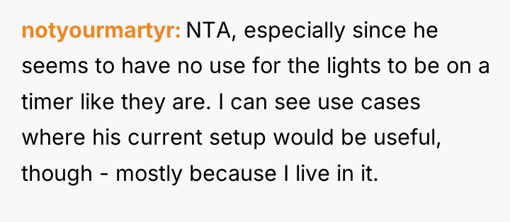 notyourmartyr NTA, especially since he seems to have no use...