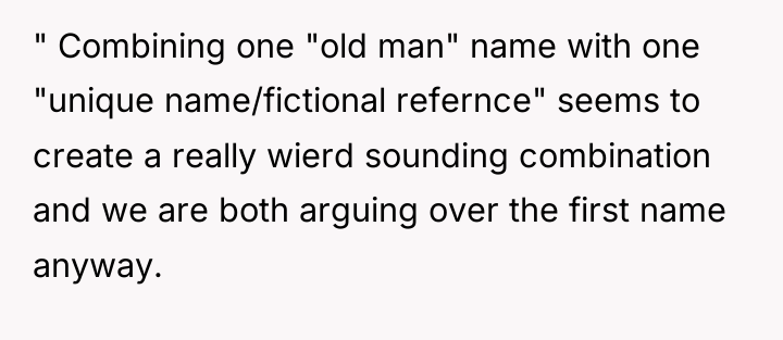 " Combining one "old man" name with one "unique name/fictional...
