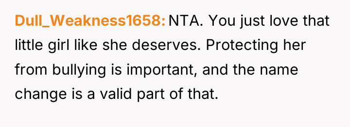 Dull_Weakness1658 NTA. You just love that little girl like she...