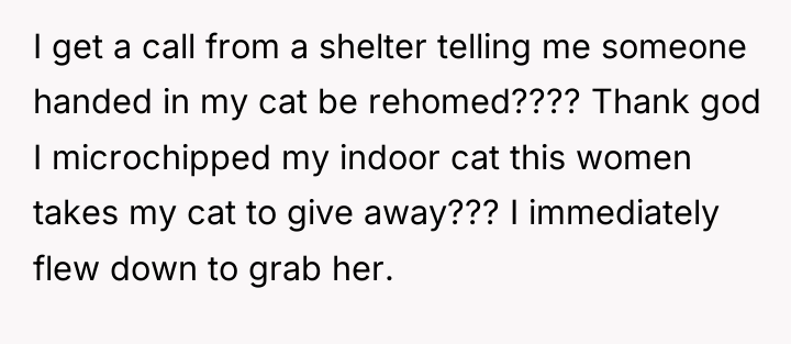 I get a call from a shelter telling me someone...