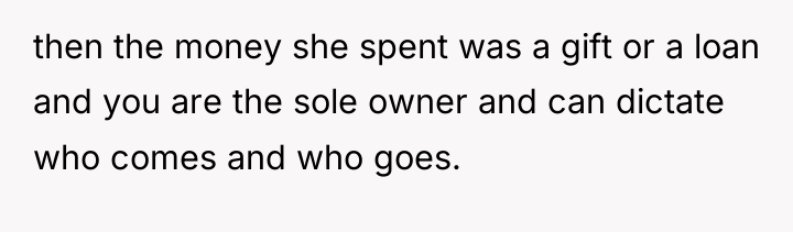 then the money she spent was a gift or a...
