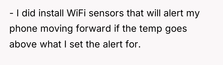 - I did install WiFi sensors that will alert my...