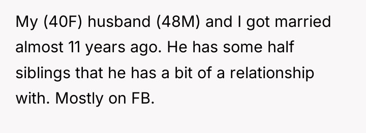 My (40F) husband (48M) and I got married almost 11...