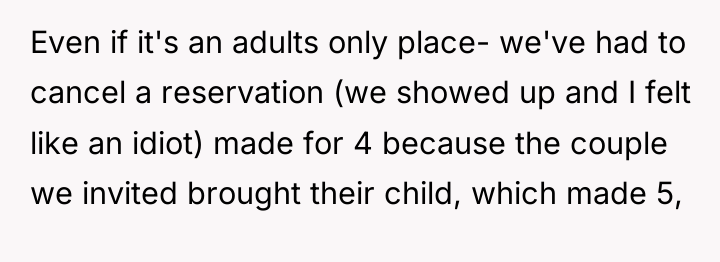 Even if it's an adults only place- we've had to...