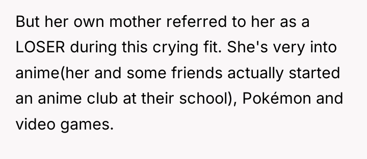 But her own mother referred to her as a LOSER...